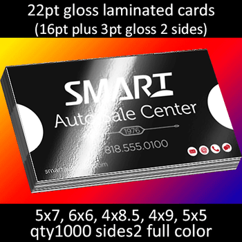 Postcards, Laminated, Gloss, 22Pt, 6x6, 4x8.5, 4x9, 2 sides, 1000 for $168